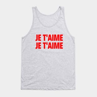 Je T'aime I Love You - Bold French Love Phrase Hipster Red Pop Art Tank Top